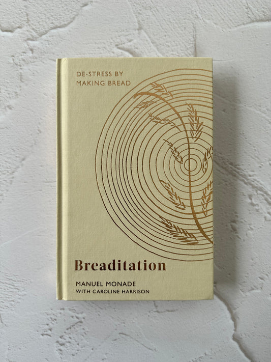 Breaditation - Manuel Monade
