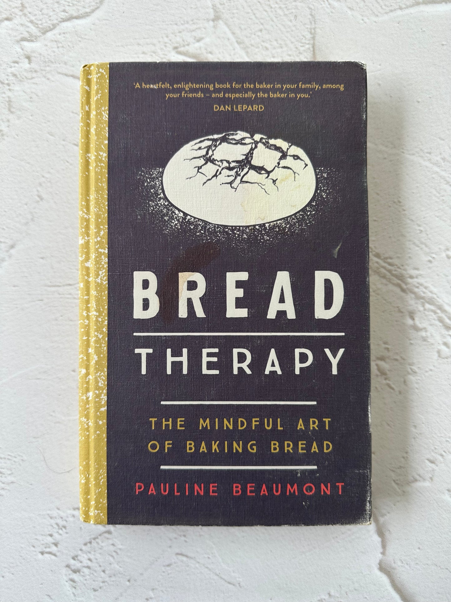 Bread Therapy - Pauline Beaumont